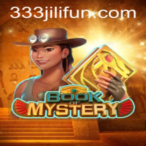 Unveiling the Enchanting World of BookofMystery and the Magic of 333JiLi