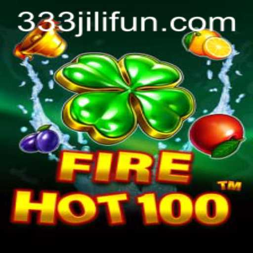 Exploring FireHot100: The Ultimate Gaming Experience with 333JiLi