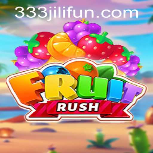 Exploring the World of FruitRush: A Dive into the Exciting Game and the '333JiLi' Phenomenon