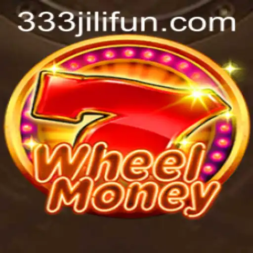 WheelMoney: An Exciting Spin in the World of Gaming with 333JiLi